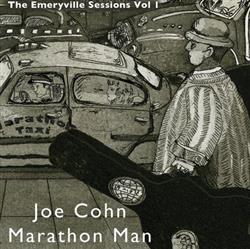 Joe Cohn - Marathon Man The Emeryville Sessions Vol 1