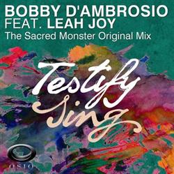 last ned album Bobby D'Ambrosio, Leah Joy - Testify Sing