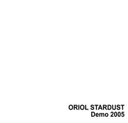 ouvir online Oriol Stardust - Demo 2005
