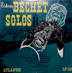 descargar álbum Sidney Bechet - Soprano Sax Solos