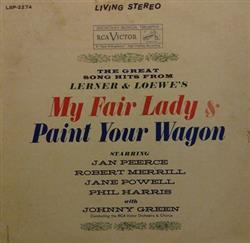 ouvir online RCA Victor Symphony Orchestra And Chorale - My Fair Lady Paint Your Wagon