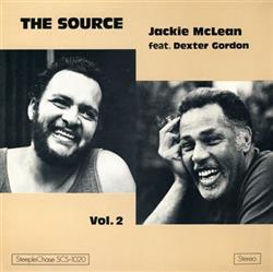 last ned album Jackie McLean feat Dexter Gordon - The Source Vol2