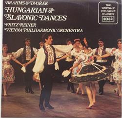 escuchar en línea Brahms & Dvořák, Fritz Reiner, Vienna Philharmonic Orchestra - Hungarian Slavonic Dances