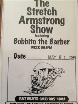 Download Stretch Armstrong Featuring Bobbito The Barber - The Stretch Armstrong Show May 01 1997