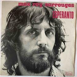 télécharger l'album Max Roy Carrouges - Chante En Esperanto