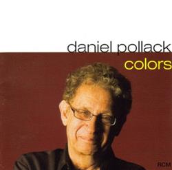lataa albumi Daniel Pollack - Colors
