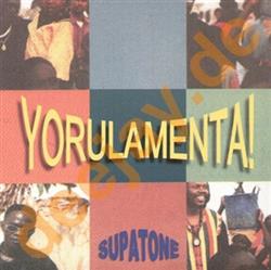 descargar álbum Supatone - Yorulamenta