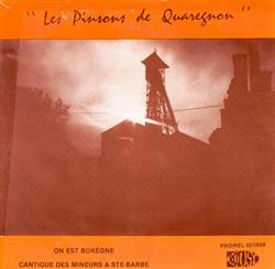 lyssna på nätet Les Pinsons de Quaregnon - On Est Borègne