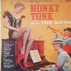 Album herunterladen Fred Burton - An Adventure In Sound Honky Tonk Played By Fred Burton The Old Professor