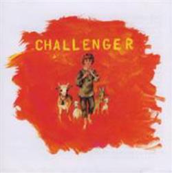 télécharger l'album Challenger - When Friends Turn Against You
