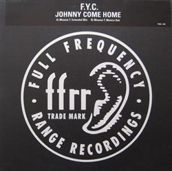 écouter en ligne FYC - Johnny Come Home