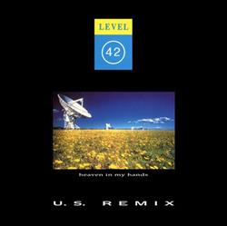 descargar álbum Level 42 - Heaven In My Hands US Remix