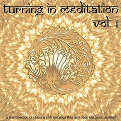 descargar álbum Nadja Lind - Turning In Meditation Vol 1