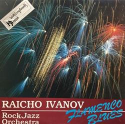 ladda ner album Raicho Ivanov - Flamenco Blues