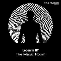 Album herunterladen Loden In NY - The Magic Room