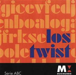 lataa albumi Los Twist - Serie ABC
