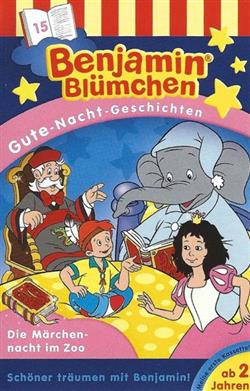 descargar álbum Vincent Andreas - Benjamin Blümchen Gute Nacht Geschichten Die Märchennacht Im Zoo