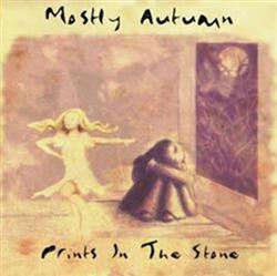 écouter en ligne Mostly Autumn - Prints In The Stone