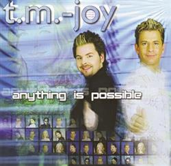 Album herunterladen TMJoy - Anything Is Possible The 3rd Album