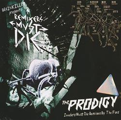 Album herunterladen The Prodigy - Remixers Must Die