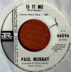 last ned album Paul Murray - I Wish You Everything Is It Me