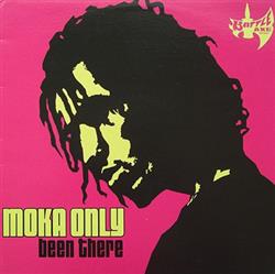 télécharger l'album Moka Only - Been There