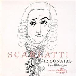 Album herunterladen Scarlatti, Nina Milkina - Scarlatti 12 Sonatas