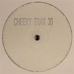 last ned album Cheeky Trax - Cheeky Trax 30