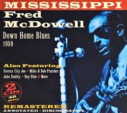 ladda ner album Mississippi Fred McDowell - Down Home Blues 1959