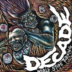 ladda ner album Decade - World Stops Turning