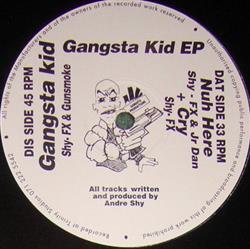 last ned album ShyFX & Gunsmoke & Jr Dan - Gangsta Kid EP