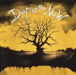 Download Days Of The New - Days Of The New