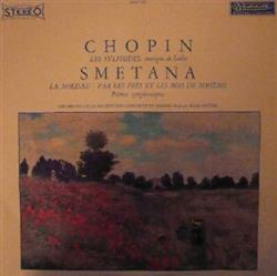 Download Chopin Smetana Orchestre De La Société Des Concerts De Vienne Dirigé Par Karl Ritter - Les Sylphides Musique de Ballet La Moldau Par Les Près Et Les Bois De Bohème Poèmes Symphoniques