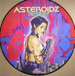 lyssna på nätet Asteroidz - Fantasy