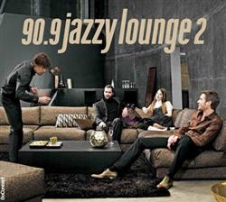 Various - 909 Jazzy Lounge 2