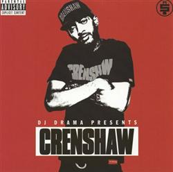 DJ Drama Presents Nipsey Hussle - Crenshaw