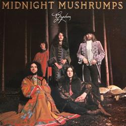 lyssna på nätet Gryphon - Midnight Mushrumps