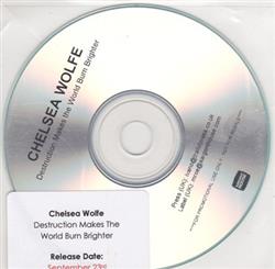 online anhören Chelsea Wolfe - Destruction Makes The World Burn Brighter