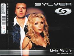 télécharger l'album Sylver - Livin My Life The Remixes