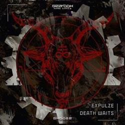 ascolta in linea Expulze - Death Waits