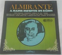 last ned album Almirante - Almirante A Maior Patente Do Rádio