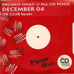 lataa albumi Various - Promo Only UK Club Beats December 04