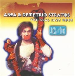 lataa albumi Area , Demetrio Stratos - The Real Jazz Rock