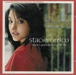 descargar álbum Stacie Orrico - Theres Gotta Be More To Life