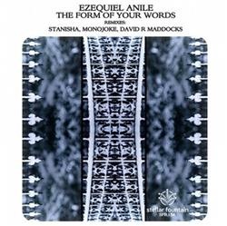 ouvir online Ezequiel Anile - The Form Of Your Words