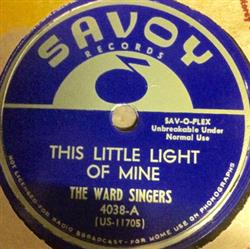 télécharger l'album The Ward Singers, Clara Ward - This Little Light Of Mine Just A Little While