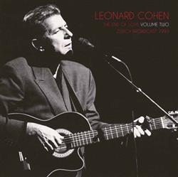 lataa albumi Leonard Cohen - The End Of Love Volume Two Zurich Broadcast 1993