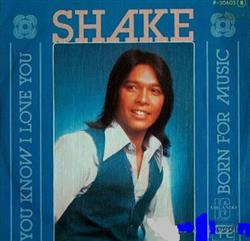 Download Shake - You Know I Love You