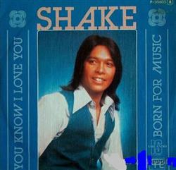 Album herunterladen Shake - You Know I Love You