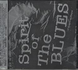 lataa albumi Various - Spirit Of The Blues